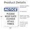 Signmission Please Keep Gate Closed At All Times, 10 in W x Rectangle, Vinyl Decal OS-2PACK-NS-D-1014-V-17477 - alternate 3